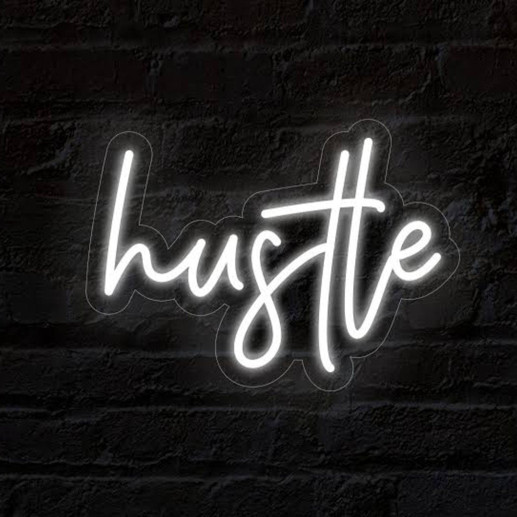Hustle Neon Sign
