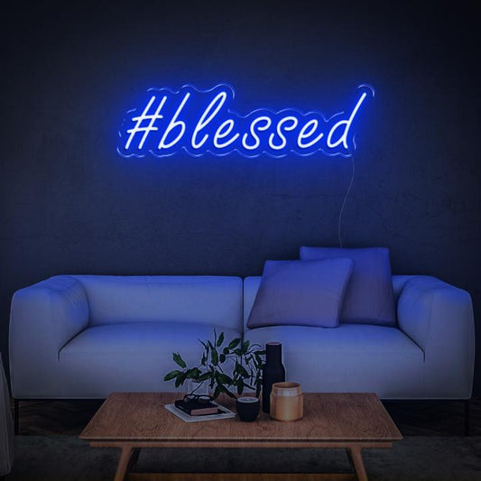 #Blessed Neon Sign
